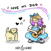 I Love My Dog