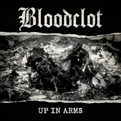 Bloodclot: Up in Arms