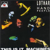 presenting... lothar & the hand people