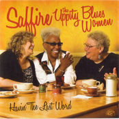 Since You Been Gone by Saffire, The Uppity Blues Women