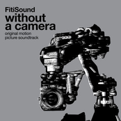 Without a Camera (Original Motion Picture Soundtrack)