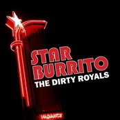 Artwork for 'Star Burrito' by The Dirty Royals