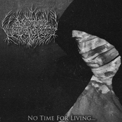 No Time For Living...