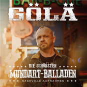 Gola: Die schönsten Mundart-Balladen - Nashville Aufnahmen