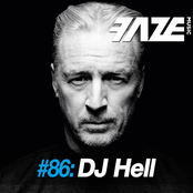 Faze #86: DJ Hell (DJ Mix)