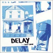 Delay: Don't Laugh