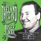 We All Have A Song In Our Hearts by Josef Locke