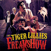 The Wind And The Rain by The Tiger Lillies