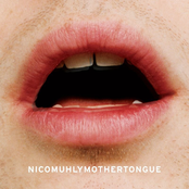 Nico Muhly: Mothertongue