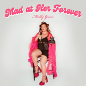 Mad at Her Forever