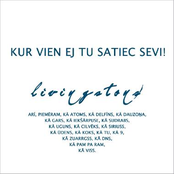 Kur vien ej tu satiec sevi