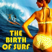 The Birth of Surf