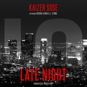 Late Night (feat. Freddie Gibbs & J. Stone)