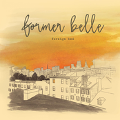 Former Belle: Foreign Bed