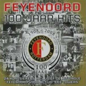 Feyenoord 100 Jaar Hits