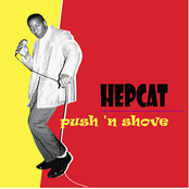 Hepcat: Push 'n Shove