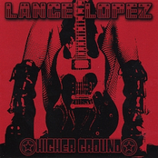 Lance Lopez: Higher Ground