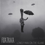 Foxtrax: Lonely Man On The Island