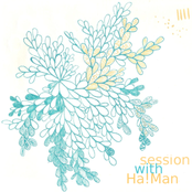 Session with Ha!Man