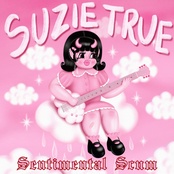 Suzie True: Sentimental Scum