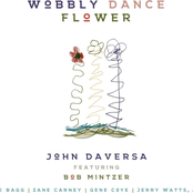 John Daversa: Wobbly Dance Flower