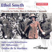 Ethel Smyth: Smyth: Serenade in D Major / Concerto for Violin, Horn and Orchestra