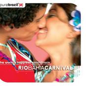 Pure Brasil II - Rio Bahia Carnival