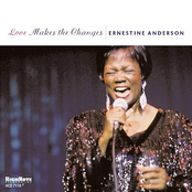 Love Makes The Changes by Ernestine Anderson