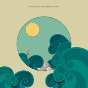 Margarita, está ebria la mar