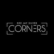 Dee Jay Silver: Corners