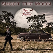 Roger Street Friedman: Shoot the Moon