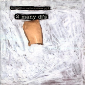 2 Many DJ's: As Heard On Radio Soulwax Pt. 2