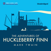 The Adventures of Huckleberry Finn (Unabridged)