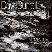 Dave Burrell: Momentum