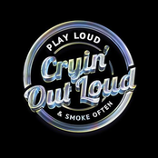 Cryin' Out Loud: Play loud & smoke often