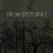 FROM DYSTOPIA II