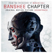 Banshee Chapter - Original Motion Picture Soundtrack