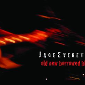 Jace Everett: Old New Borrowed Blues