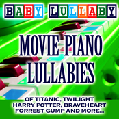 Movie Piano Lullabies Of Titanic, Twilight, Harry Potter, Braveheart, Forrest Gump And More...