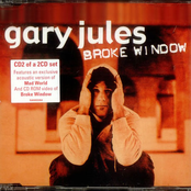 Gary Jules: Broke Window