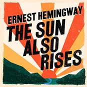 The Sun Also Rises (Unabridged)