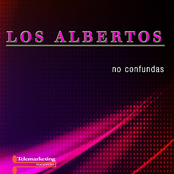 Los Albertos, No Confundas