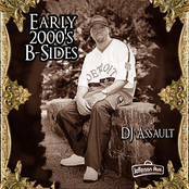 DJ Assault: Early 2000's B-Sides