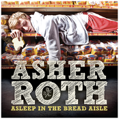 Asher Roth: Asleep In The Bread Aisle (iTunes Deluxe Edition)