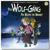 Vol. 3 - Der Wächter Der Wahrheit!
