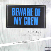 Beware Of My Crew