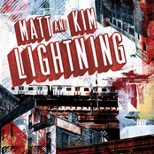 Matt And Kim: Lightning