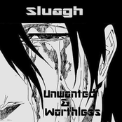 Unwanted and Worthless