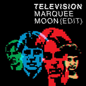 Television: Marquee Moon (Edit)