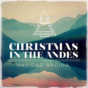 Christmas in the Andes (Navidad Andina)